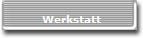 Werkstatt